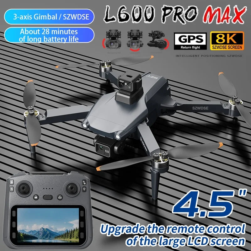 L600 PRO MAX Drone 8K Professional HD Camera 3-axis gimbal 5G WIFI FPV Obstacle Avoidance Brushless Large Screen Quadcopter Toys